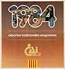   Calendario "Deportes tradicionales aragoneses". CAI 1984  